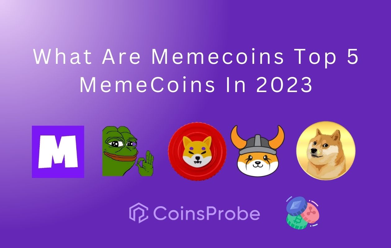 What Are Memecoins Top 5 MemeCoins In 2023