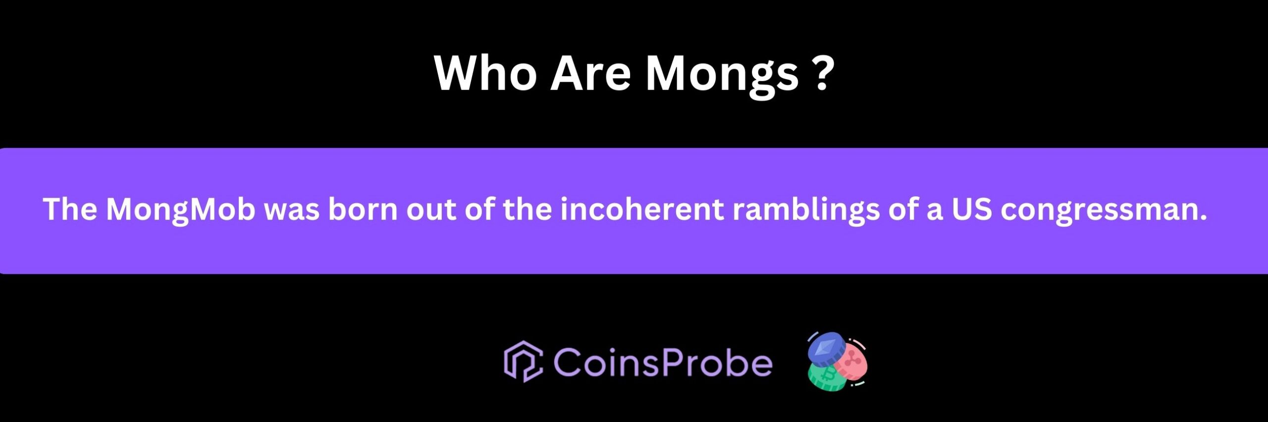 Who Are Mongs ?