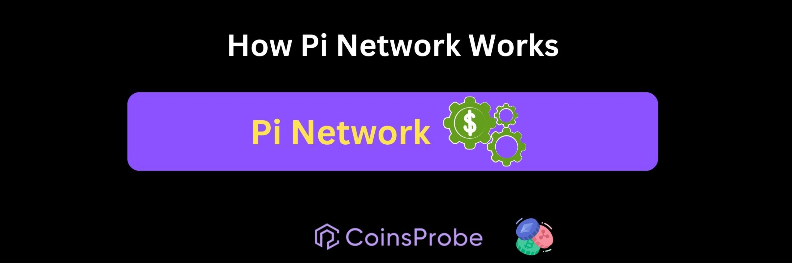 How Pi Network Works