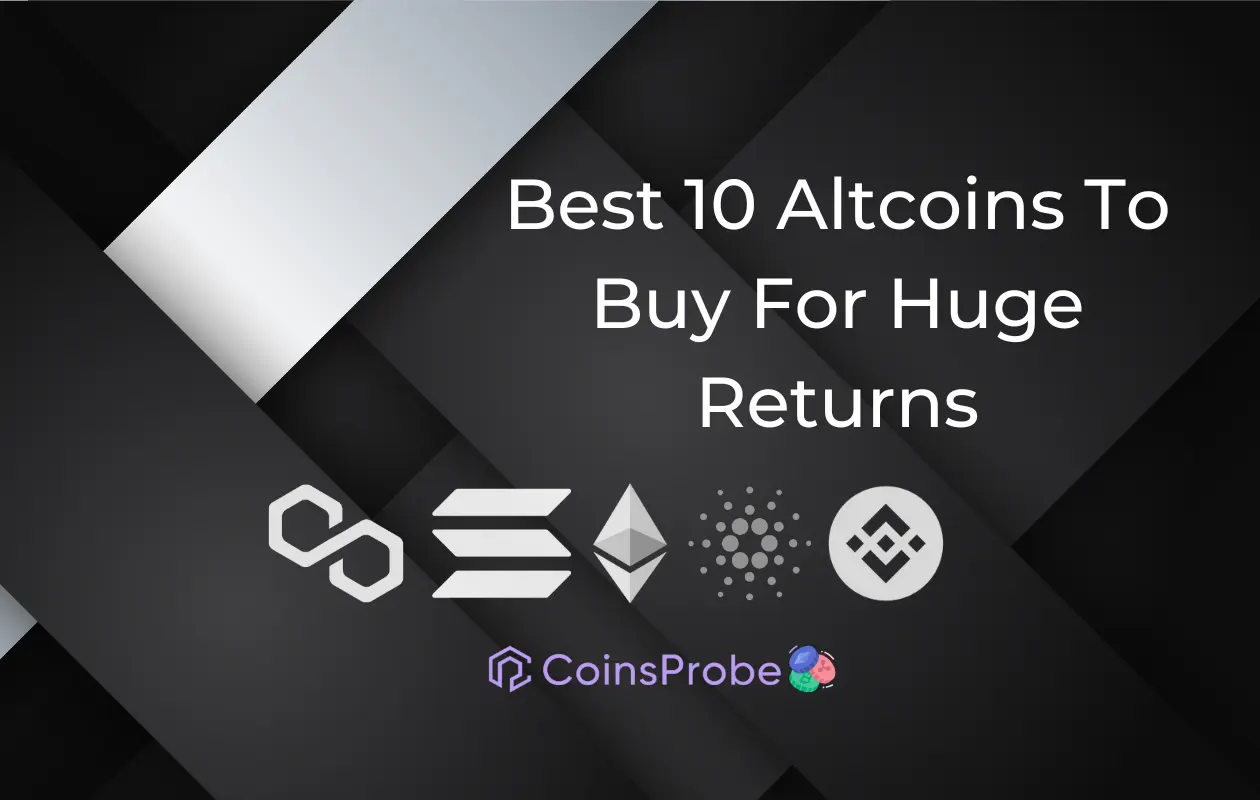 Best 10 Altcoins To Buy For Huge Profit In 2023