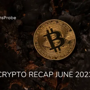 Crypto in June 2023 : A Memorable Month to Remember