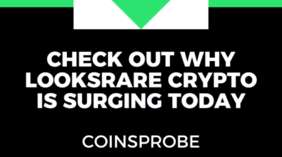 Check out Why LooksRare Crypto is Surging Today-MAIN-POSTER