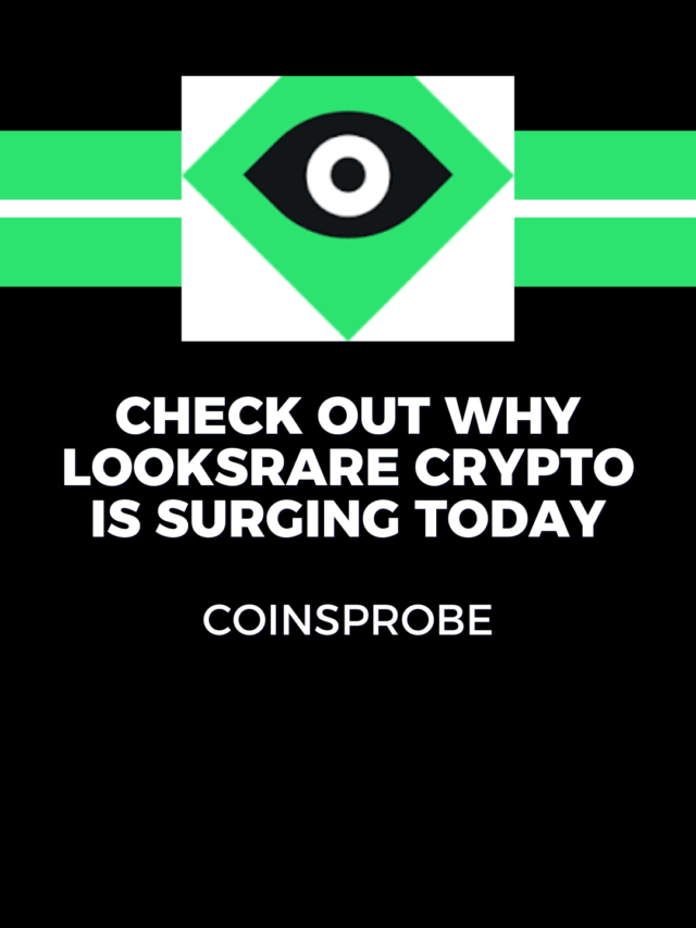 Check out Why LooksRare Crypto is Surging Today