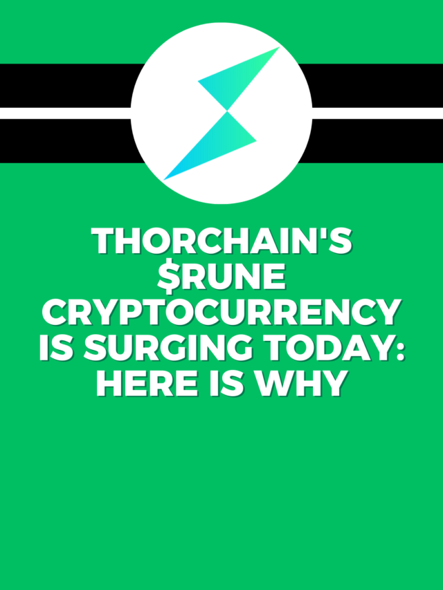 THORChain’s $RUNE Cryptocurrency is Surging Today: Here is Why