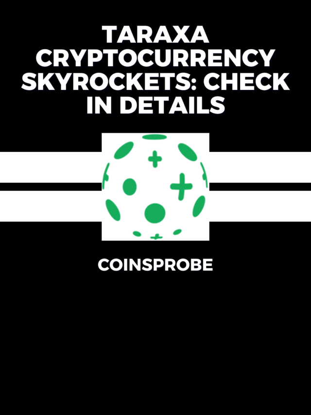 Taraxa Cryptocurrency Skyrockets: Check in Details