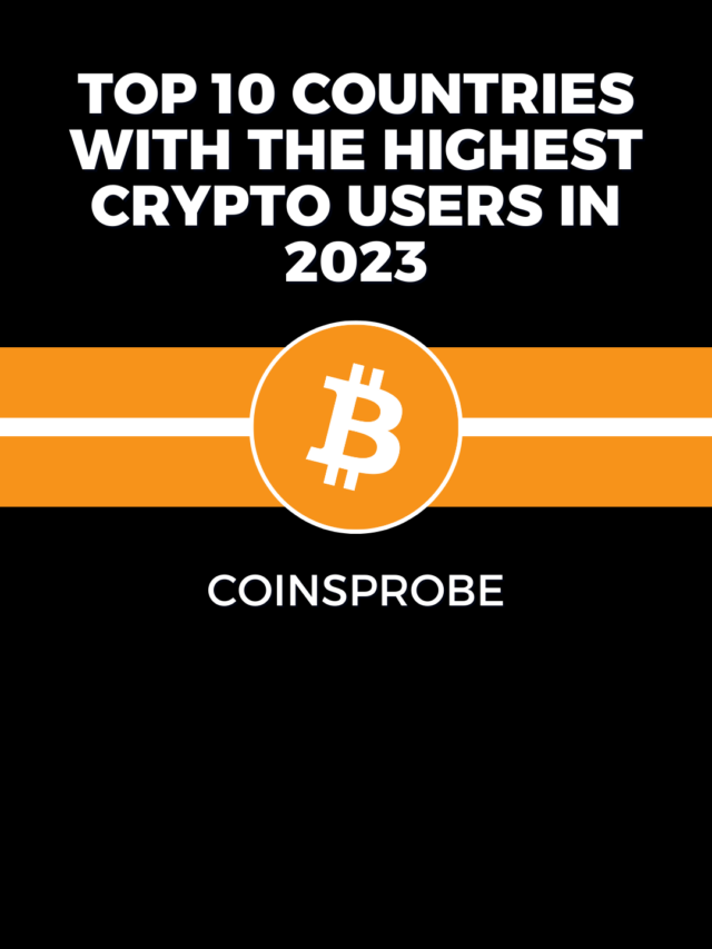 Top 10 Countries With The Highest Crypto Users in 2023