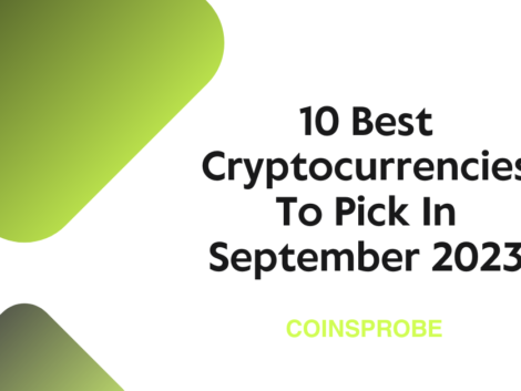 10 Best Cryptocurrencies To Pick In September 2023