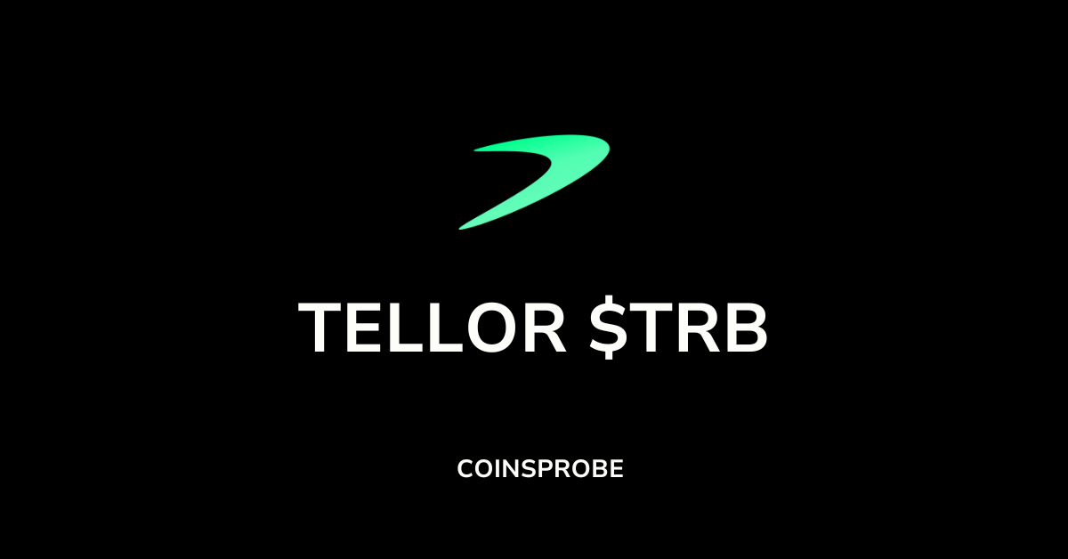 Tellor (TRB) Token Surges By +50% Today Checkout Why