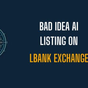 Bad Idea AI ($BAD) Skyrockets By +37% Following New Exchange Listing