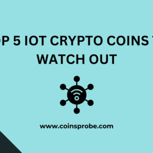 Top 5 IoT Crypto Coins to Watch Out in March 2024