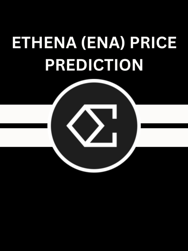 Ethena (ENA) Price Prediction
