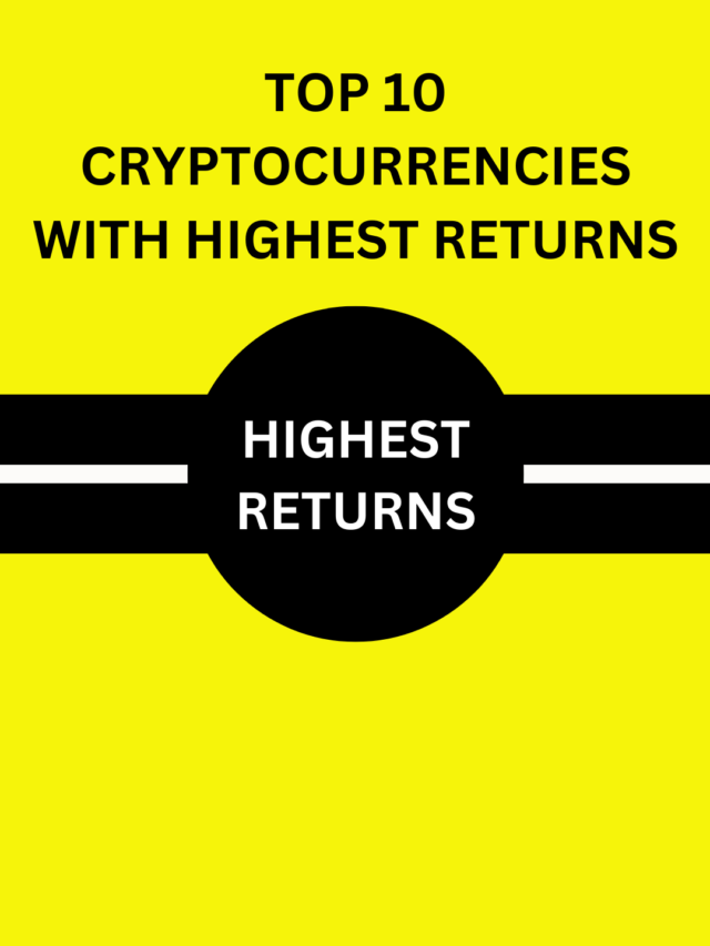 Top 10 Trending Cryptocurrencies That Are Giving the Highest Returns