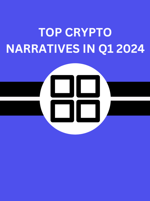 Top Crypto Narratives With the Highest Return in Q1 2024
