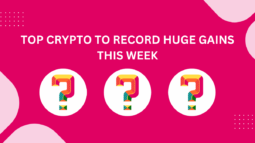Top Cryptocurrencies To Record Huge Gains This Week- featured Image