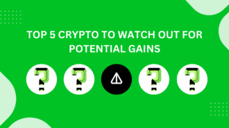 Top 5 Cryptocurrencies to Watch Out This Week For Potential Gains- Featured Image