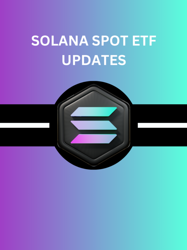 Solana SPOT ETF Updates
