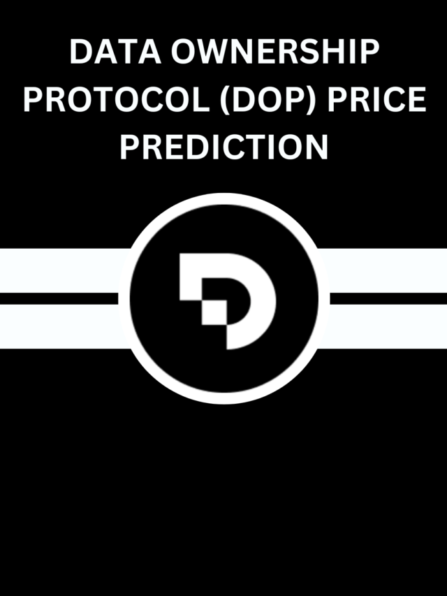 Data Ownership Protocol (DOP) Price Prediction