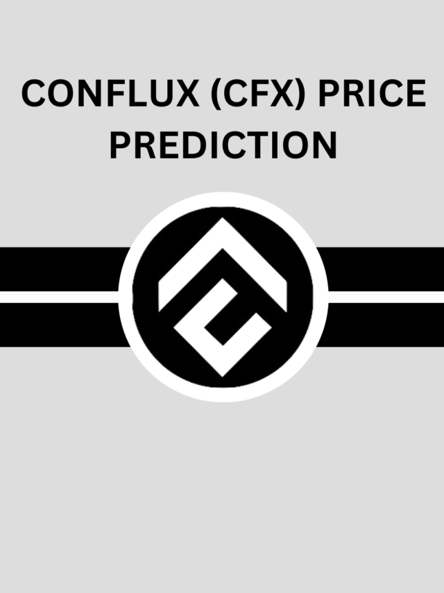 Conflux (CFX) Price Prediction