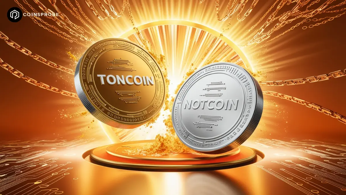 Toncoin and Notcoin