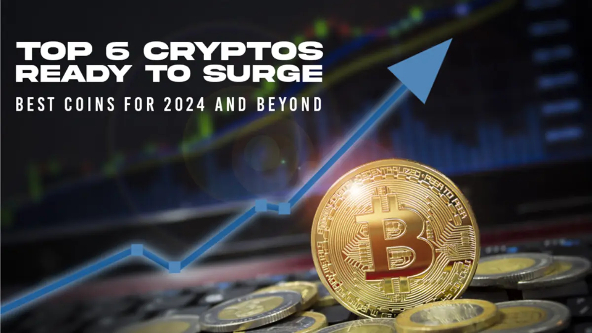 Top 6 Cryptos Set to Explode by 2025: Get In Before It’s Too Late!