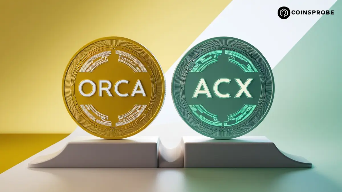 ORCA and ACX Tokens