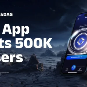 As SOL and ADA Face Market Uncertainty, BlockDAG’s X1 App Draws 500K+ Users with Risk-Free Mining Approach