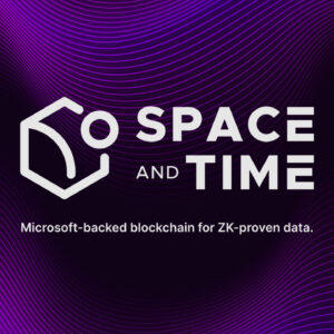 Space and Time Launches on Mainnet to Power a New Generation of Data-Driven Crypto Apps