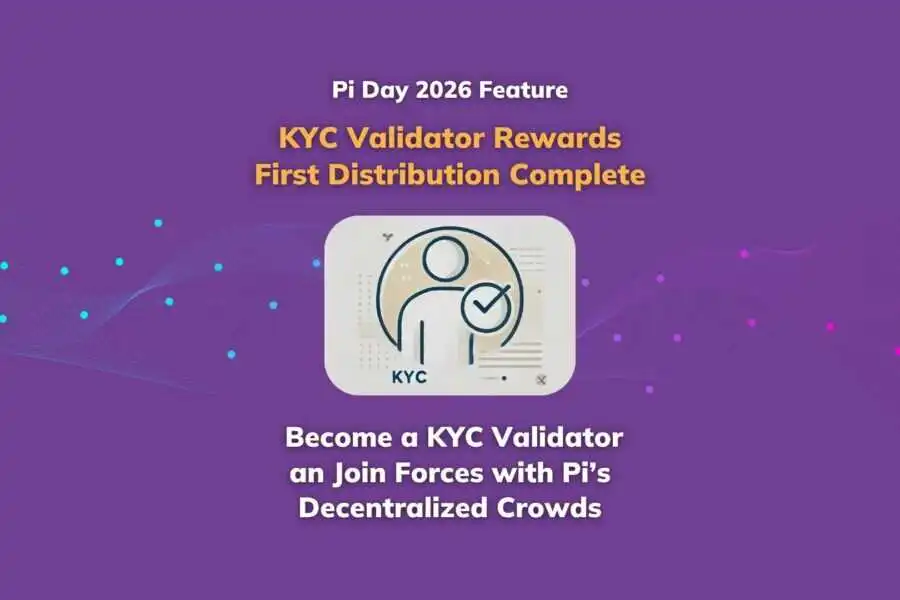 Pi KYC Validator Rewards First Round of Distributions Completed