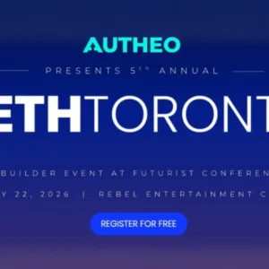 Autheo Presents ETHToronto 2026, Bringing Builders Together to Shape the Future of Web3 & AI