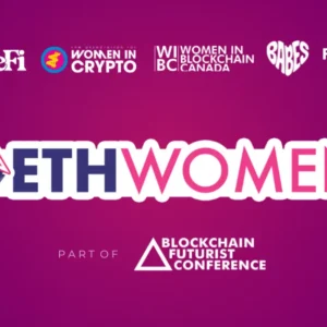 ETHWomen Returns to Toronto, Bringing Together Women Building the Future of Web3 and AI