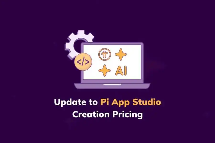 Pi App Studio Creation Pricing Update