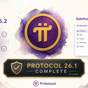 Pi Network Updates: Node 0.6.2, SoloHost Enhancements & Protocol 26.1 Complete