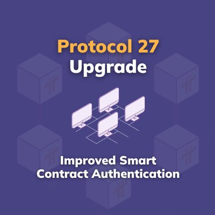 Pi Node Protocol 27 Upgrade
