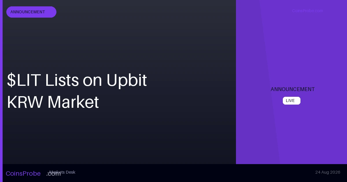 Upbit Lists Lighter (LIT) on KRW Market — Trading Opens August 24, 2026