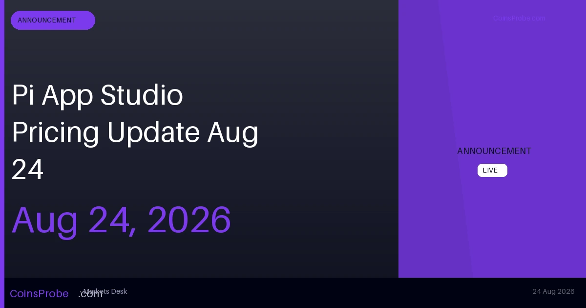 Pi Network Updates App Studio Creation Pricing — Effective August 24, 2026
