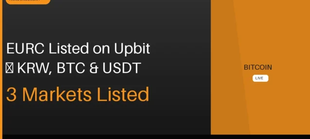 Upbit Lists Circle’s EURC Stablecoin Across KRW, BTC & USDT Markets — Trading Opens Aug 28