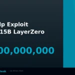 LayerZero Bleeds $15B in Partner Migrations After $292M Kelp DAO Exploit