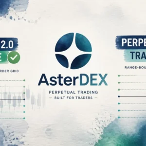 AsterDEX Launches Grid 2.0 for Perpetuals Trading