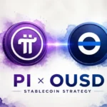 Pi Network Details Stablecoin Strategy as OUSD Partnership Moves Into Focus