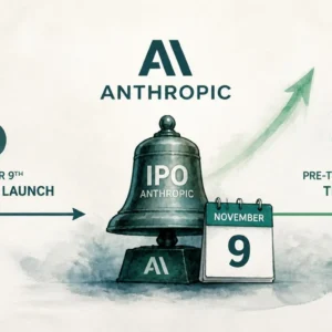 Anthropic Eyes November IPO — Trading Could Begin Before Thanksgiving